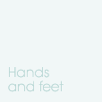 Hands and feet